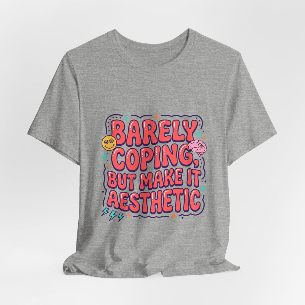 Barely Coping But Make It Aesthetic Tee | mental health humor, retro wavy text