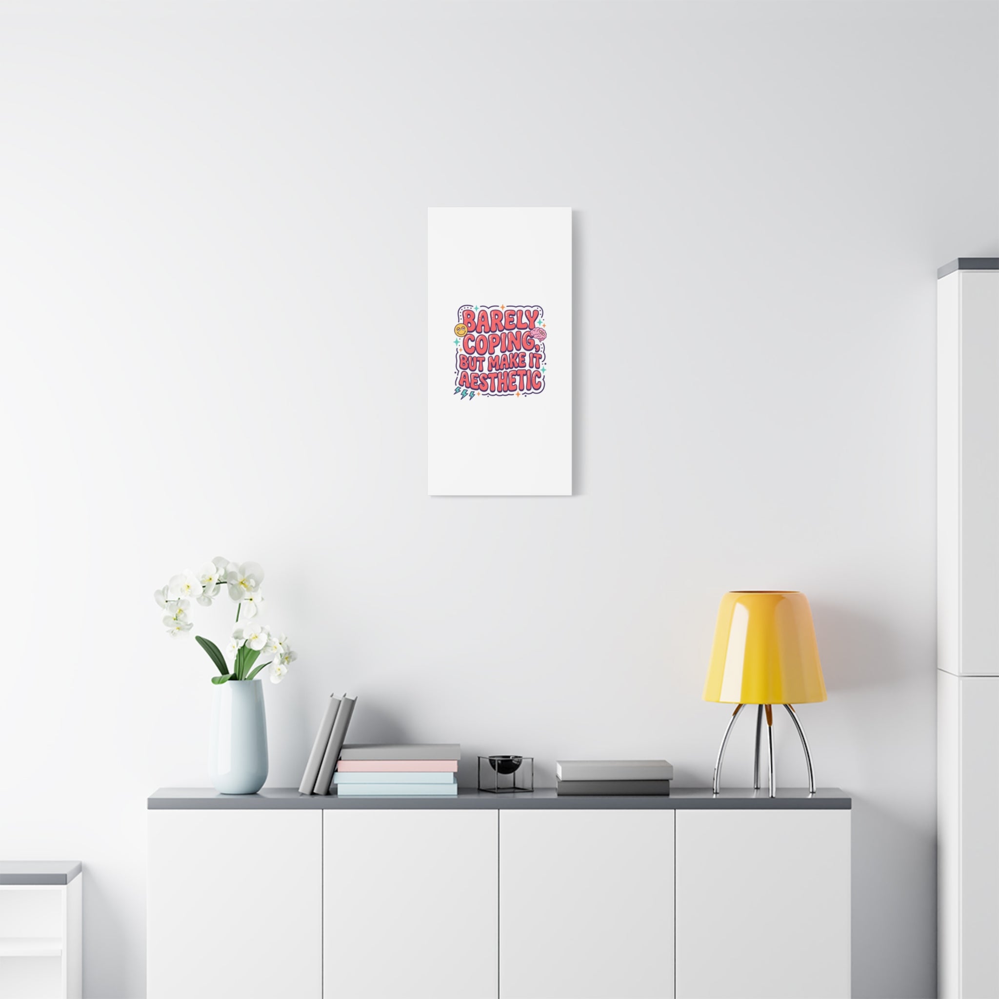 Barely Coping But Make It Aesthetic Canvas | mental health humor, wellness sarcasm