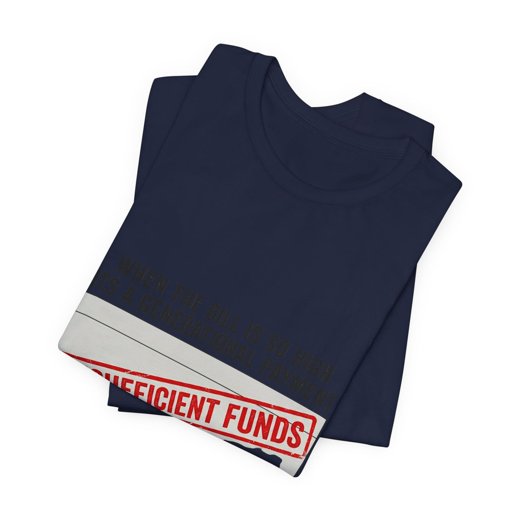 Insufficient Funds Receipt Aesthetic Tee | cost of living crisis, budget humor