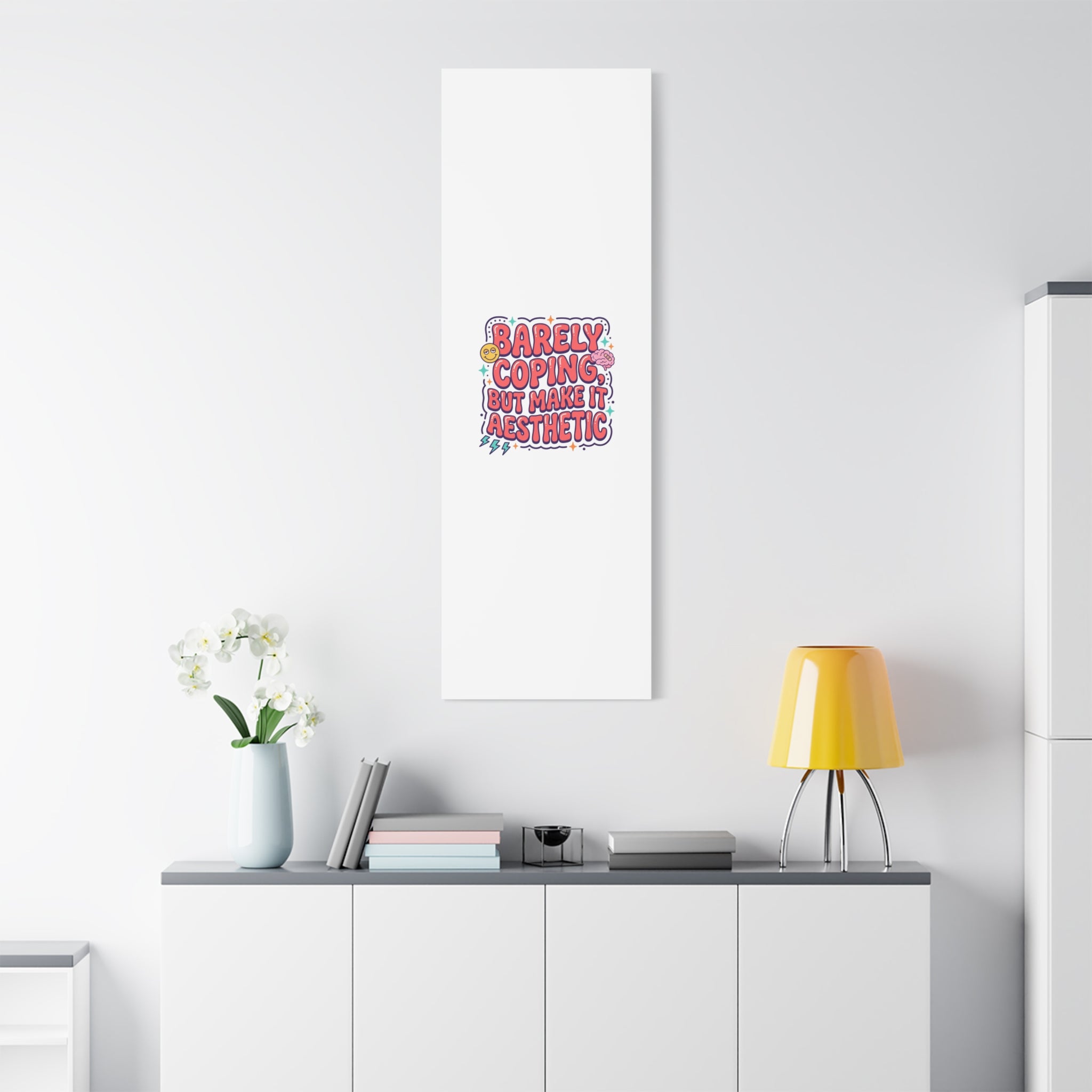 Barely Coping But Make It Aesthetic Canvas | mental health humor, wellness sarcasm