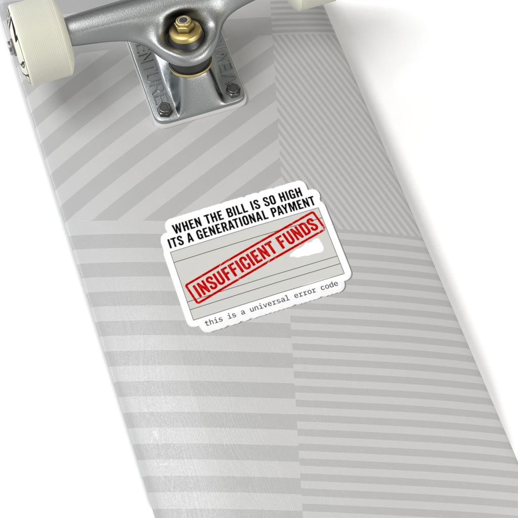 Insufficient Funds Sticker | cost of living crisis, receipt aesthetic