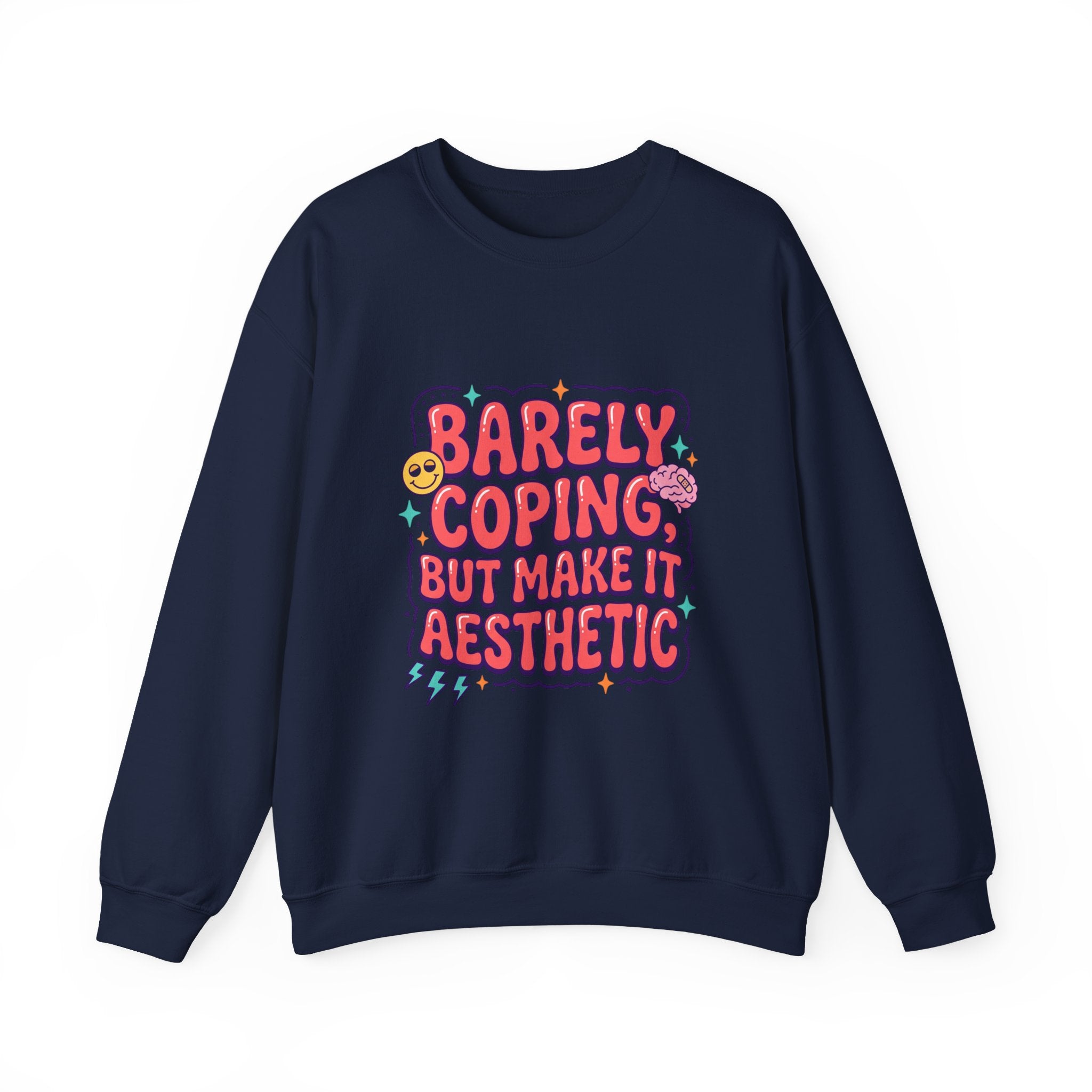 Barely Coping But Make It Aesthetic Sweatshirt | mental health humor, retro wavy text