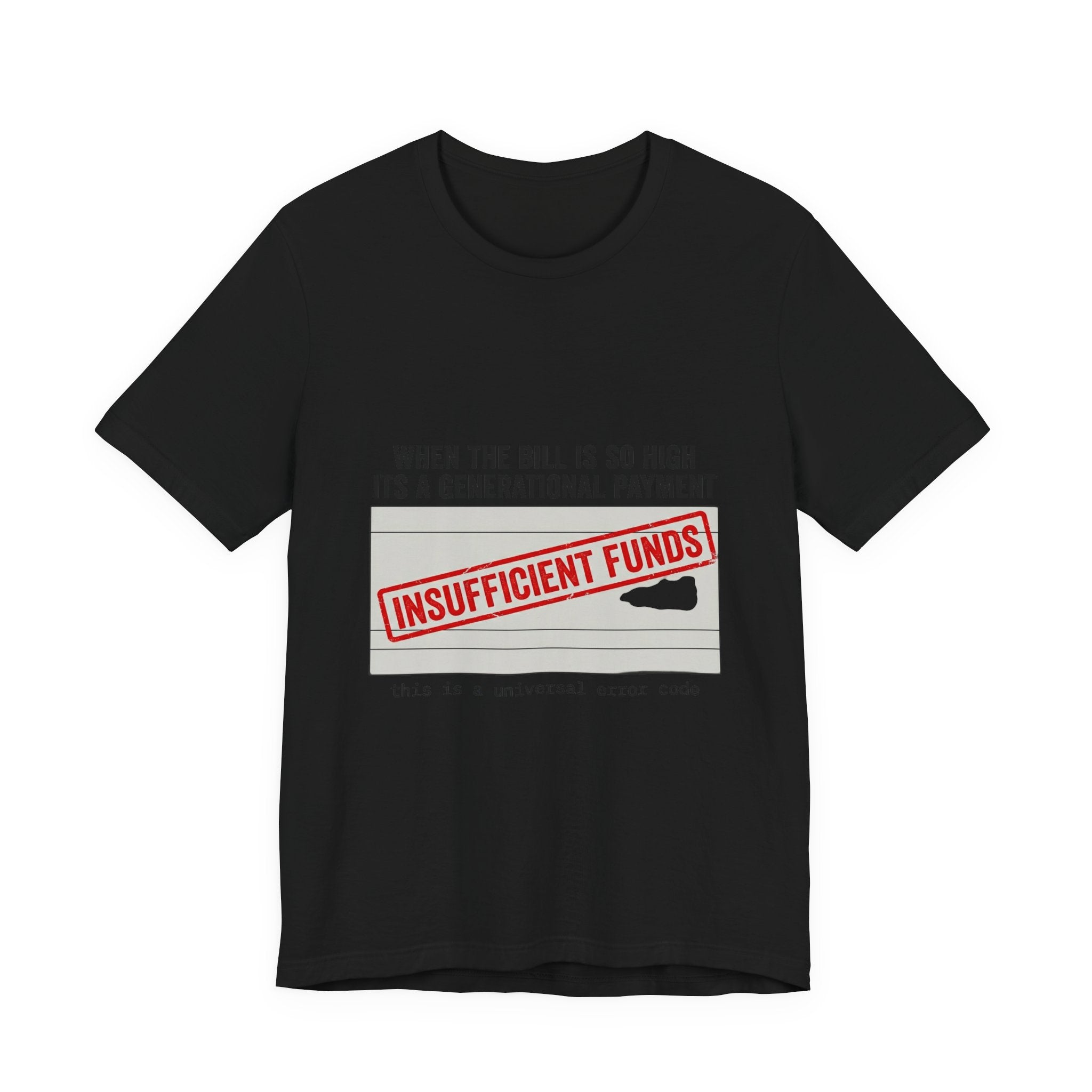 Insufficient Funds Receipt Aesthetic Tee | cost of living crisis, budget humor
