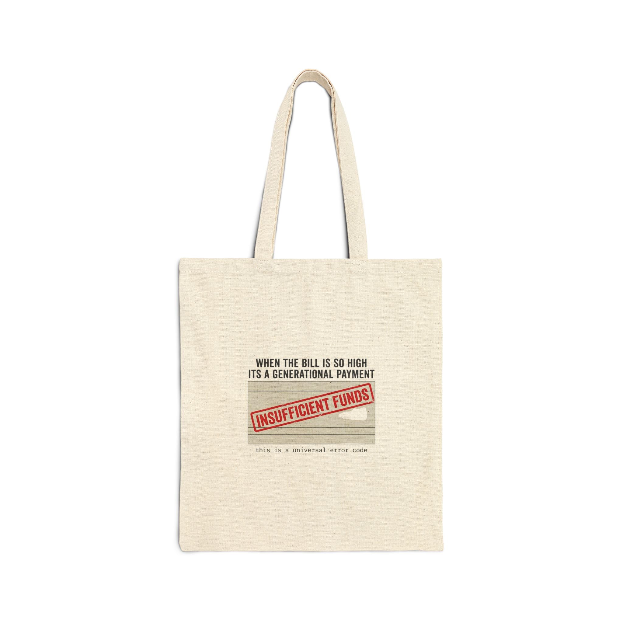 Insufficient Funds Tote | cost of living crisis, budget humor