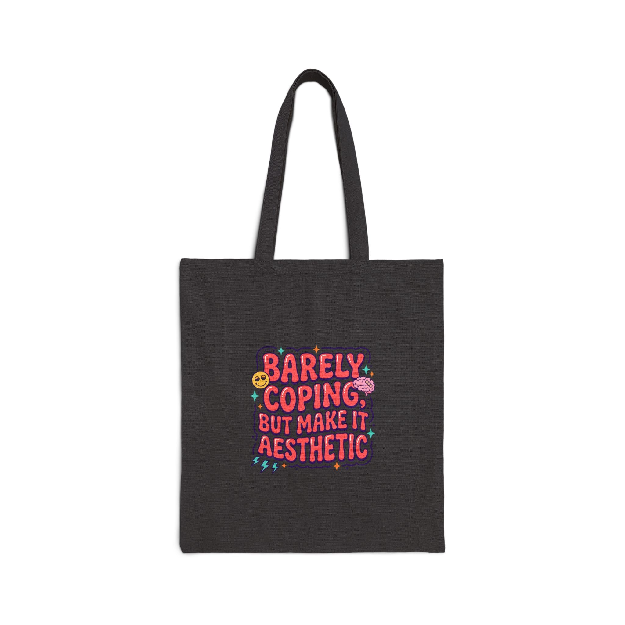 Barely Coping But Make It Aesthetic Tote | mental health humor, wellness sarcasm