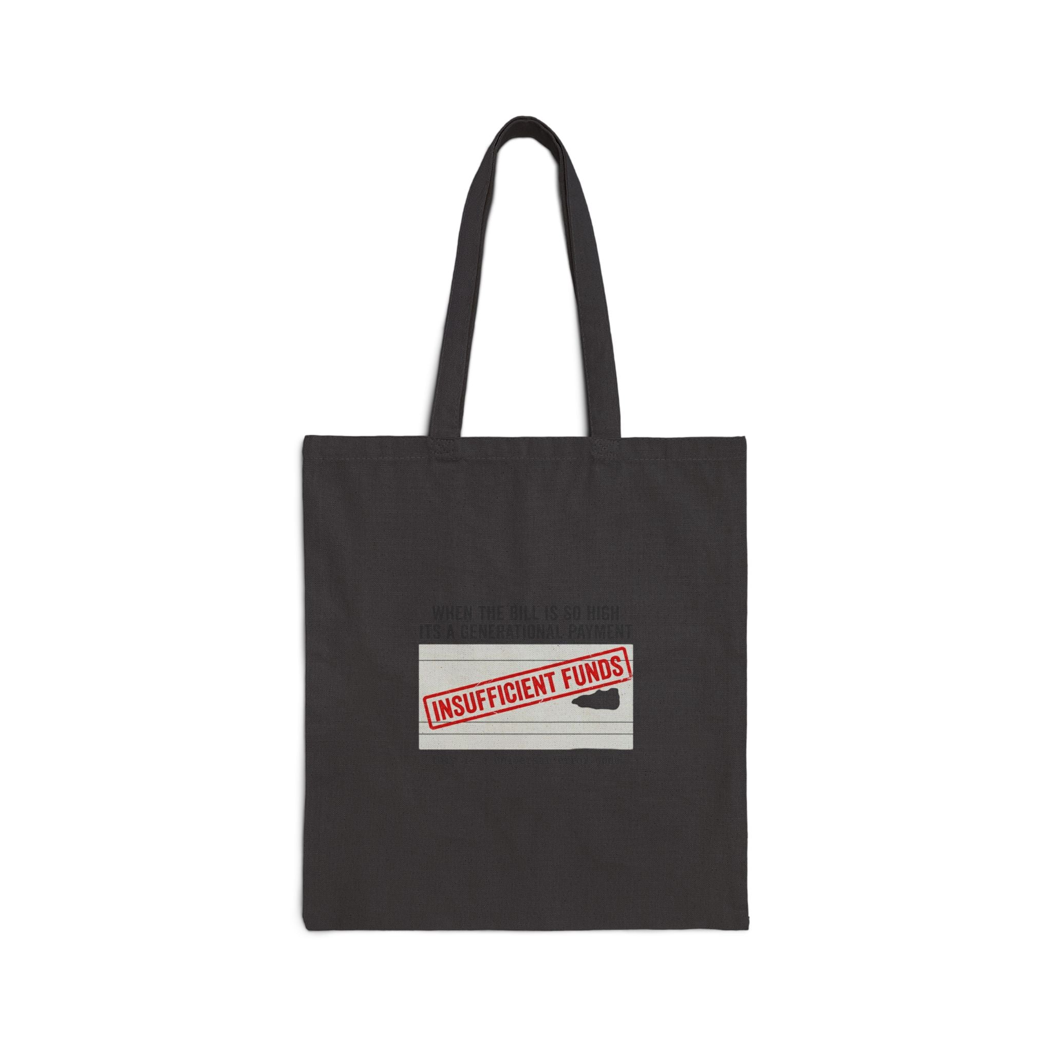 Insufficient Funds Tote | cost of living crisis, budget humor
