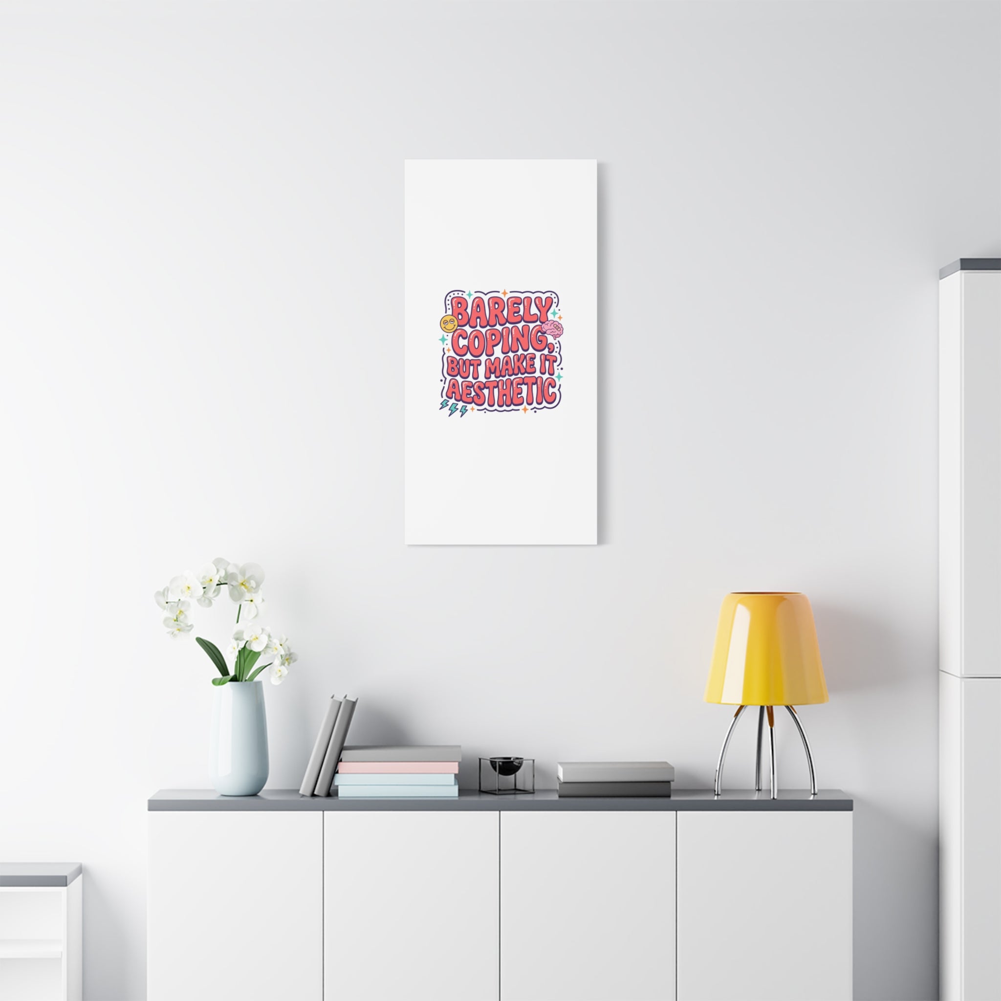 Barely Coping But Make It Aesthetic Canvas | mental health humor, wellness sarcasm