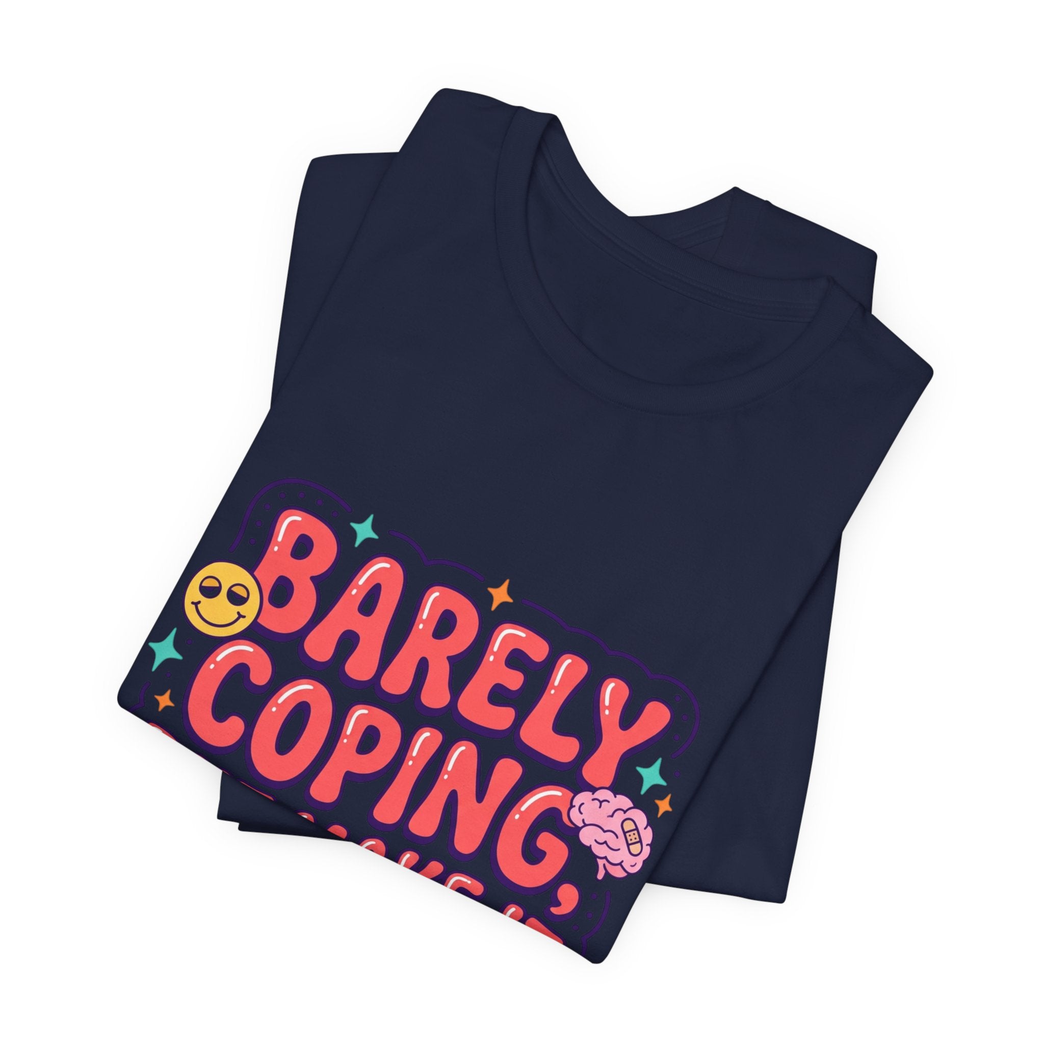 Barely Coping But Make It Aesthetic Tee | mental health humor, retro wavy text