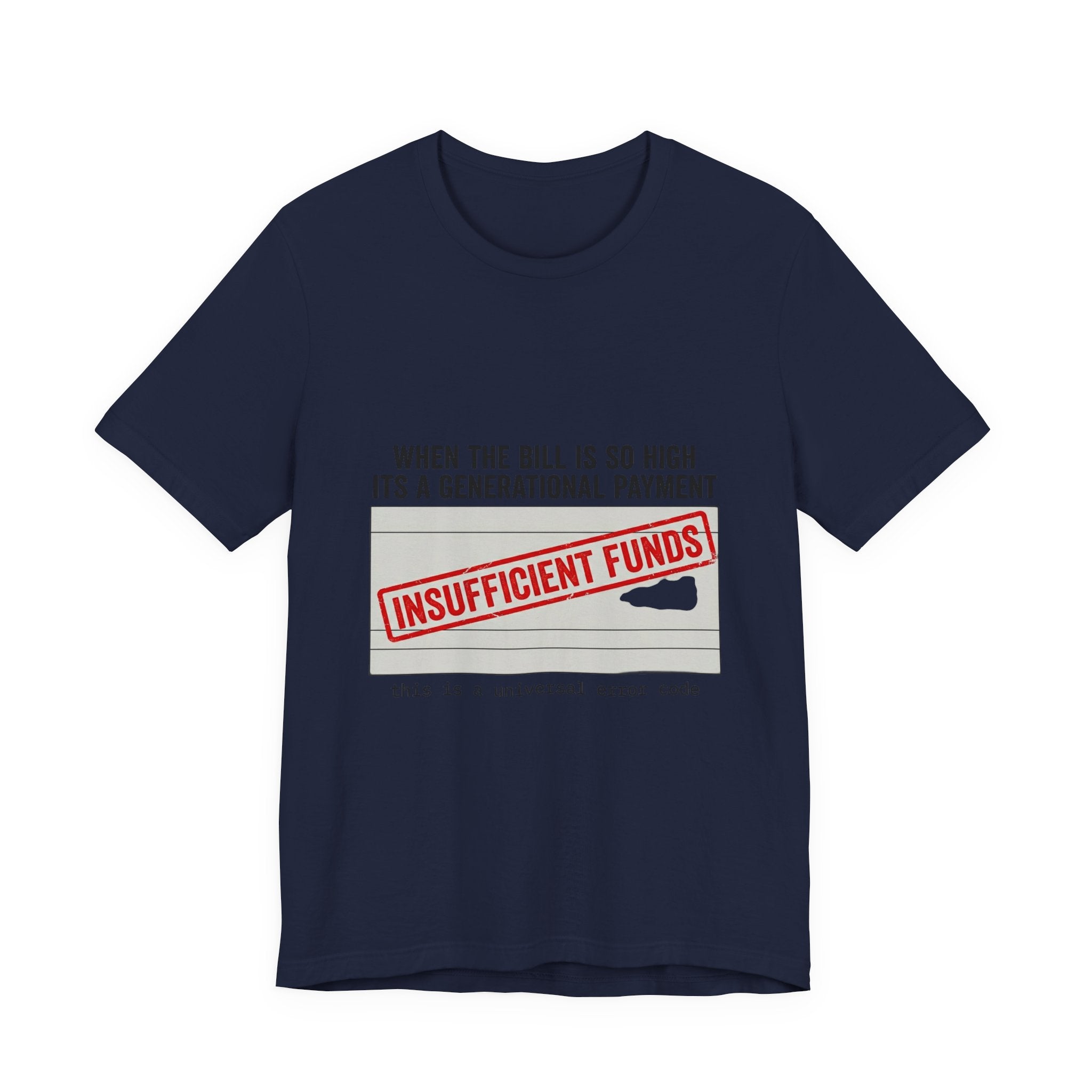 Insufficient Funds Receipt Aesthetic Tee | cost of living crisis, budget humor