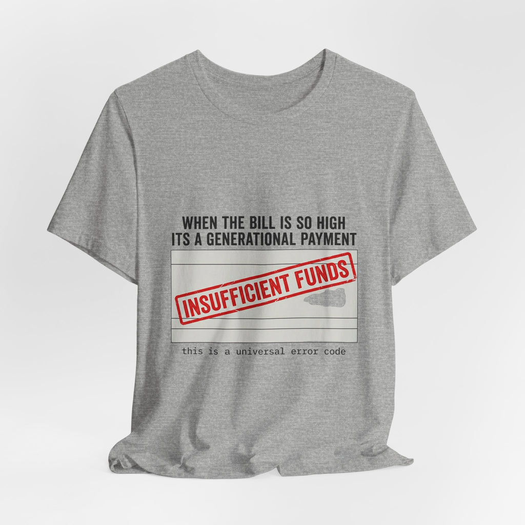 Insufficient Funds Receipt Aesthetic Tee | cost of living crisis, budget humor