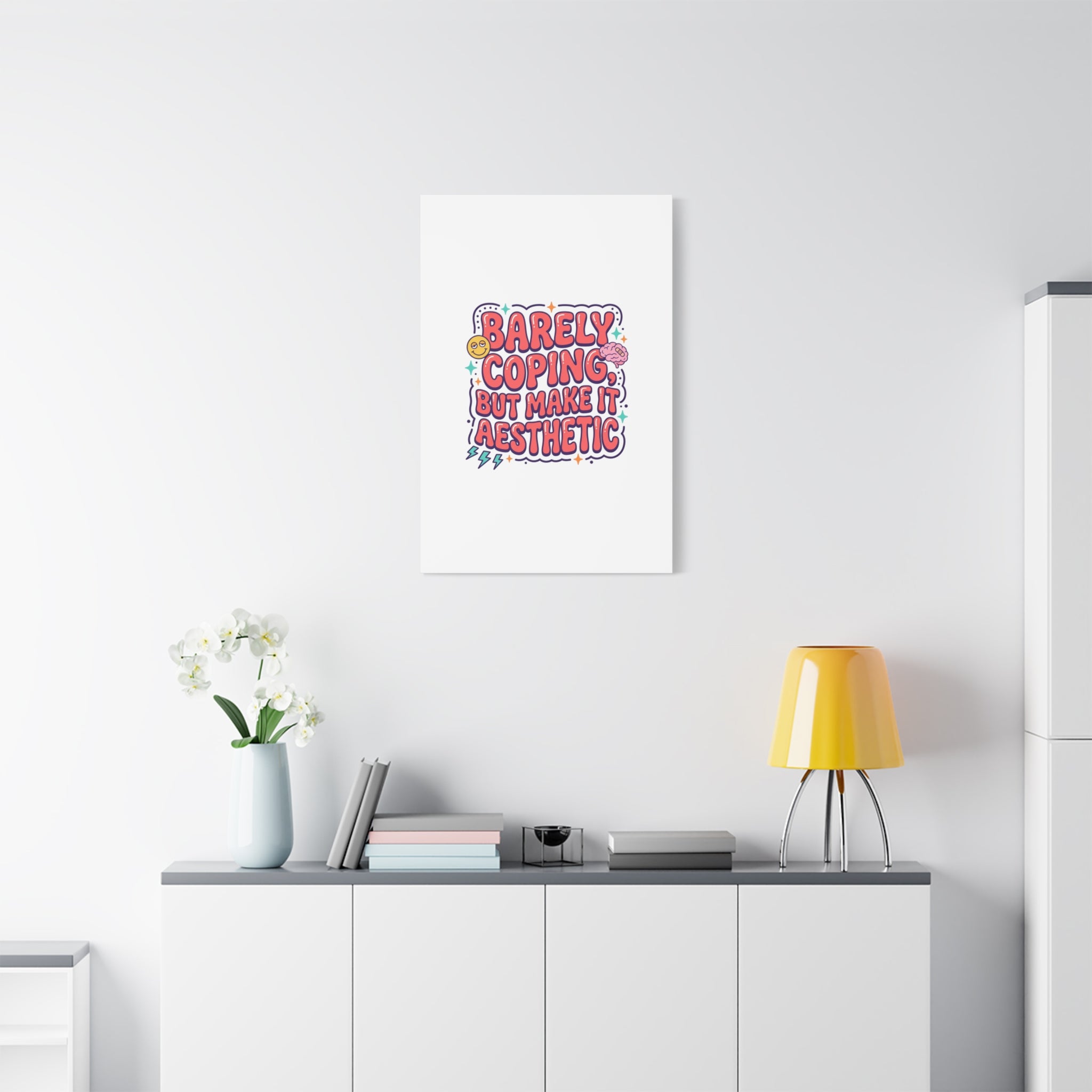 Barely Coping But Make It Aesthetic Canvas | mental health humor, wellness sarcasm